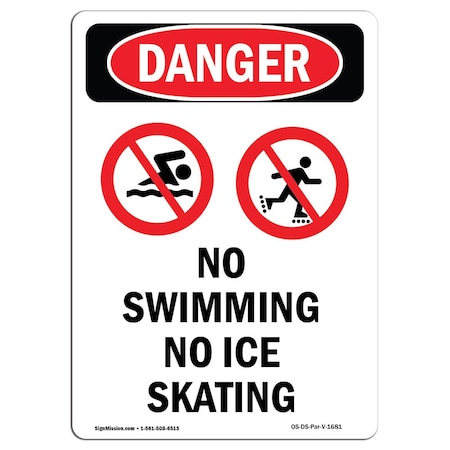 OSHA Danger Sign, No Swimming No Ice Skating, 18in X 12in Rigid Plastic